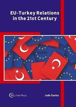 portada Eu-Turkey Relations in the 21St Century (in English)