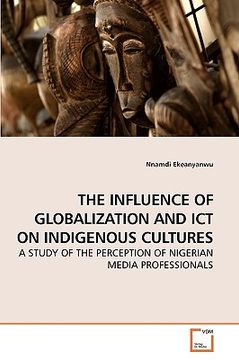 portada the influence of globalization and ict on indigenous cultures (in English)