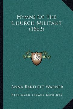portada hymns of the church militant (1862) (en Inglés)
