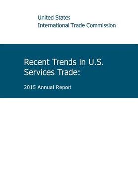 portada Recent Trends in U.S. Service Trade: 2015 Annual Report (en Inglés)