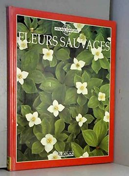 portada Fleurs Sauvages (Atlas Nature)