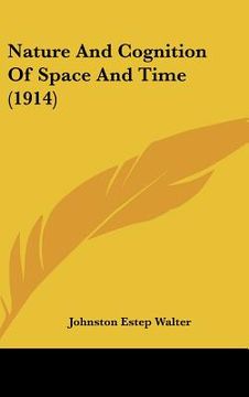 portada nature and cognition of space and time (1914) (en Inglés)