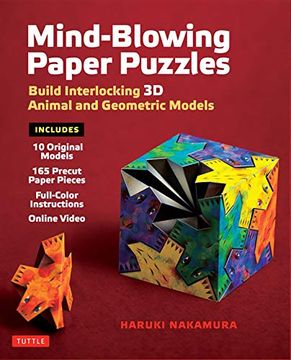 portada Mind-Blowing Paper Puzzles Kit: Build Interlocking 3d Animal and Geometric Models (en Inglés)
