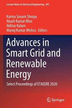 portada Advances in Smart Grid and Renewable Energy: Select Proceedings of Etaeere 2020 (en Inglés)