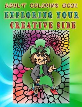 portada Adult Coloring Book Exploring Your Creative Side: Mandala Coloring Book (en Inglés)