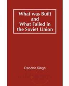 portada What was Built and What Failed in the Soviet Union