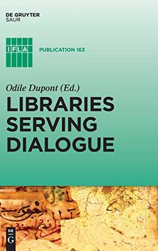 portada Libraries Serving Dialogue (Ifla Publications) (en Inglés)