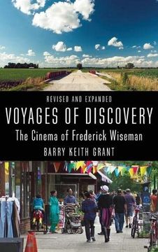 portada Voyages of Discovery: The Cinema of Frederick Wiseman (Nonfictions) (en Inglés)