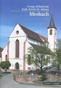 portada Mosbach: Evang. Stiftskirche Kath. Kirche St. Juliana (Kleine Kunstfuhrer)