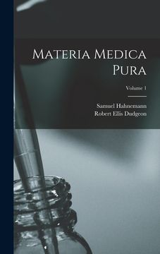 portada Materia Medica Pura; Volume 1 (en Inglés)