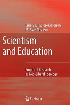 portada scientism and education: empirical research as neo-liberal ideology (en Inglés)