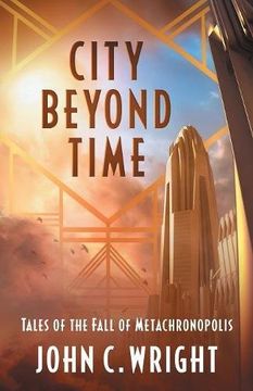 portada City Beyond Time: Tales of the Fall of Metachronopolis