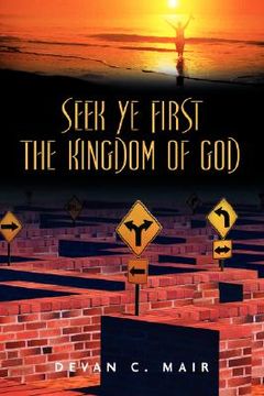 portada seek ye first the kingdom of god (en Inglés)