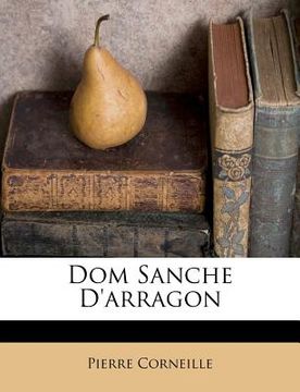 portada Dom Sanche D'arragon (en Francés)