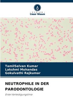 portada Neutrophile in Der Parodontologie (en Alemán)