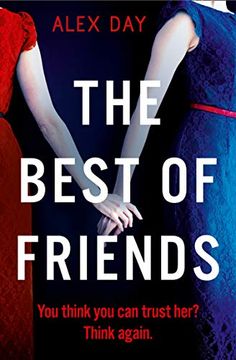 portada The Best of Friends: The Gripping new 2021 Domestic Psychological Thriller (en Inglés)