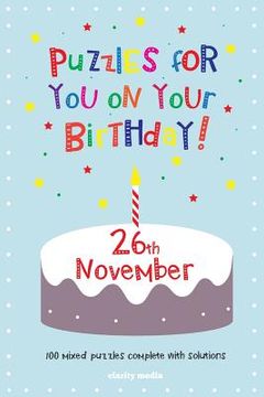 portada Puzzles for you on your Birthday - 26th November (en Inglés)