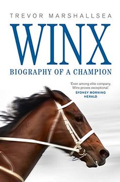 portada Winx: Biography of a Champion (en Inglés)