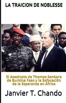 portada La Traicion de Noblesse: El Asesinato de Thomas Sankara de Burkina Faso y la Sofocación de la Esperanza en África (in Spanish)