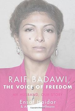 portada Raif Badawi, the Voice of Freedom: My Husband, our Story (en Inglés)