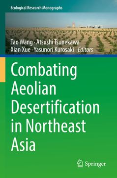 portada Combating Aeolian Desertification in Northeast Asia (en Inglés)
