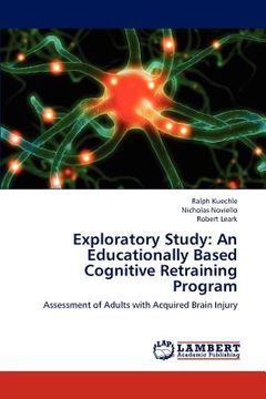 portada exploratory study: an educationally based cognitive retraining program (en Inglés)