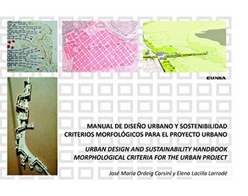 portada Manual de Diseño Urbano y Sostenibilidad: Criterios Morfológicos Para el Proyecto Urbano (in Spanish)
