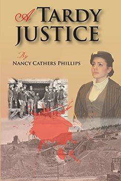 portada A Tardy Justice (en Inglés)