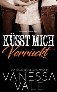 portada Küsst Mich Verrückt (in German)