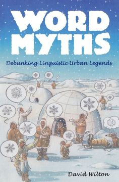 portada Word Myths: Debunking Linguistic Urban Legends (en Inglés)