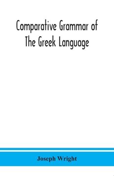 portada Comparative grammar of the Greek language (en Inglés)
