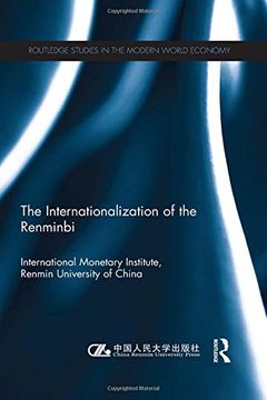 portada The Internationlization of the Renminbi (en Inglés)