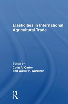 portada Elasticities in International Agricultural Trade (en Inglés)
