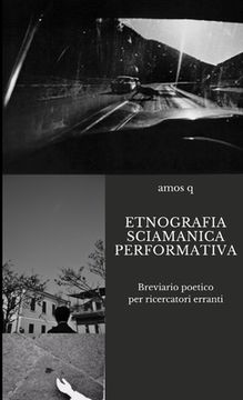 portada Etnografia Sciamanica Performativa (en Italiano)