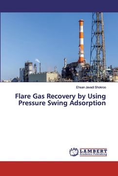portada Flare Gas Recovery by Using Pressure Swing Adsorption (en Inglés)