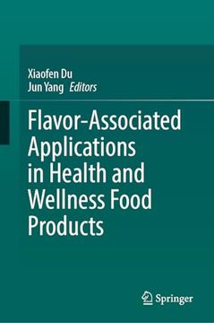portada Flavor-Associated Applications in Health and Wellness Food Products (en Inglés)