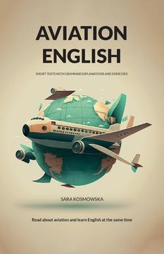 portada Aviation English: short texts with grammar explanations and exercises (en Inglés)
