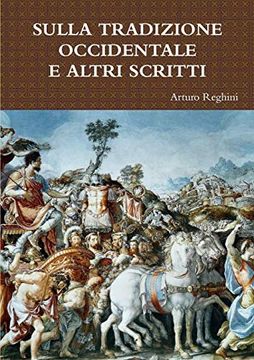 portada Sulla Tradizione Occidentale e Altri Scritti (en Italiano)