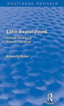 portada Latin Explorations (Routledge Revivals): Critical Studies in Roman Literature (in English)