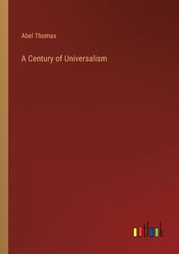 portada A Century of Universalism (en Inglés)