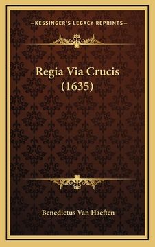 portada Regia Via Crucis (1635) (en Latin)