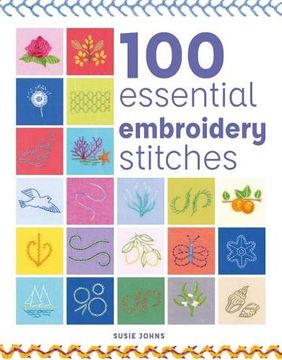 portada 100 Essential Embroidery Stitches 
