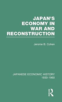 portada Japans Econ War&Reconstrct v 2 (Japanese Economic History, 1930-1960, 2) (en Inglés)