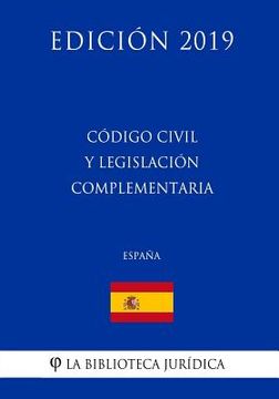 portada Código Civil y legislación complementaria (España) (Edición 2019)