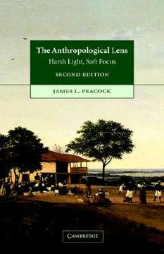 portada The Anthropological Lens: Harsh Light, Soft Focus (in English)