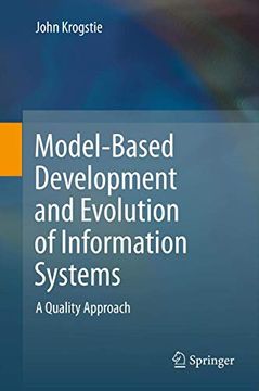 portada Model-Based Development and Evolution of Information Systems: A Quality Approach (in English)