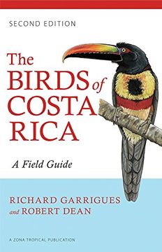 portada The Birds of Costa Rica: A Field Guide (Zona Tropical Publications) (in English)