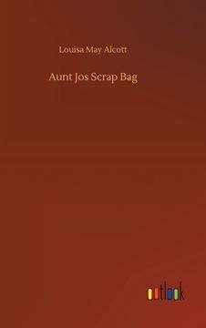 portada Aunt Jos Scrap Bag (en Inglés)