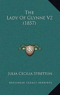 portada the lady of glynne v2 (1857) (en Inglés)