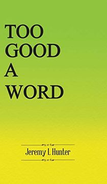 portada Too Good a Word (en Inglés)
